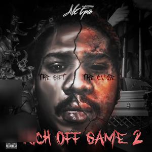 Rich Off Game 2: The Gift & The Curse (Explicit)