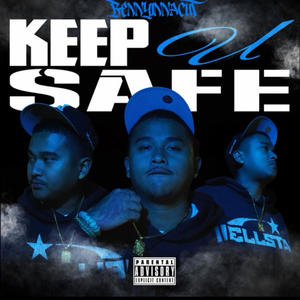 KEEP U SAFE (Explicit)