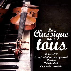 Le classique pour tous