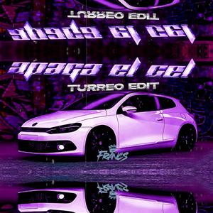 Apaga El Cell (Turreo edit)