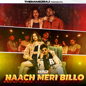 Naach Meri Billo (Explicit)