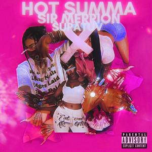 Hot Summa (Explicit)