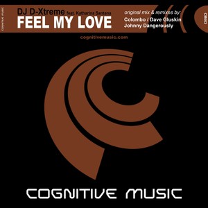 Feel My Love (Johnny Dangerously Radio Edit)