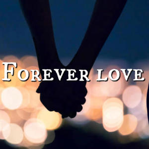 Forever love