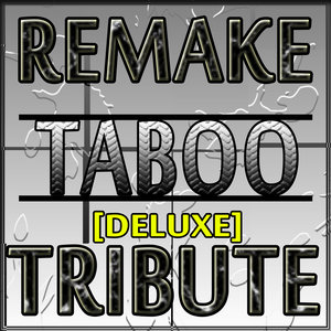 Taboo - Single Deluxe (Tribute To Don Omar)