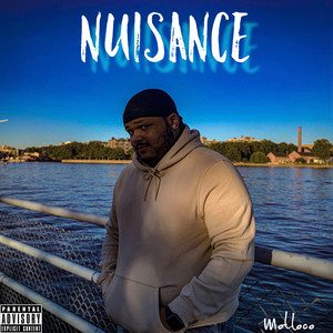 Nuisance (Explicit)