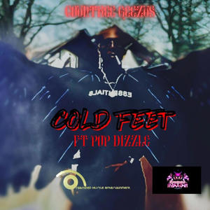 Cold feet (feat. Pop Dizzle) (Explicit)