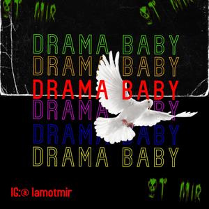 Drama Baby Ep 1 (Explicit)