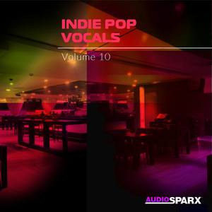 Indie Pop Vocals Volume 10