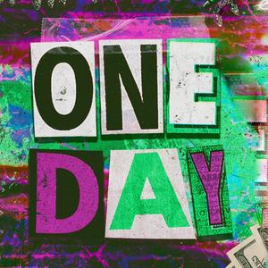 One Day(feat. Jasiah, ICYTWAT, itsoktocry, Killstation & OmenXIII) (Explicit)