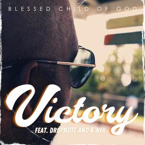 Victory (feat. Dropnote & K'nek)