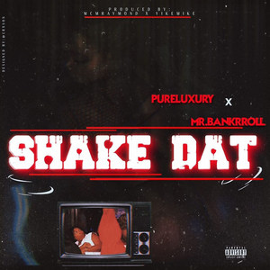 Shake Dat (Explicit)