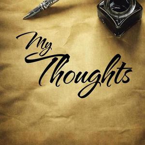 My Thoughts (Explicit)