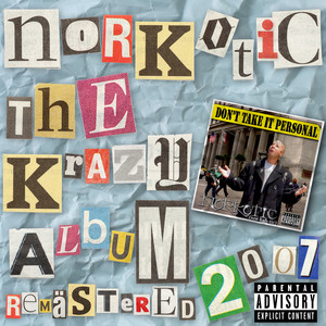 Tha Krazy Album 2007 Remastered (Explicit)