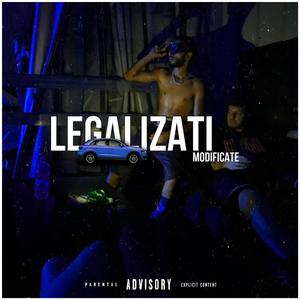 Legalizati Masinile Modificate (feat. GlonT) [Explicit]