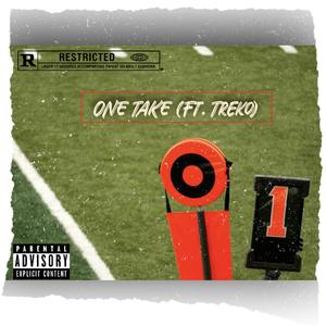 ONE TAKE (Explicit)