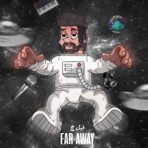 Far away