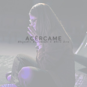 Acércame