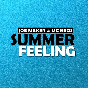 Summer Feeling (Frenk Dj Remix)