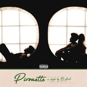 Pirouette (Explicit)