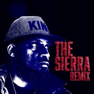 The Sierra (Remix)