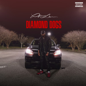 Diamond Dogs (Explicit)