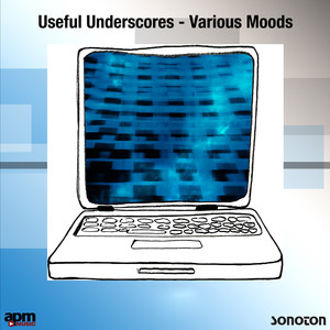 Useful Underscores: Various Moods