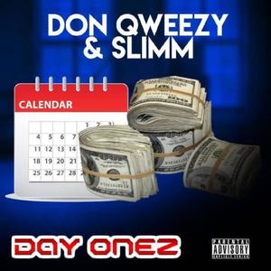 Don Qweezy &K Slimm (Explicit)