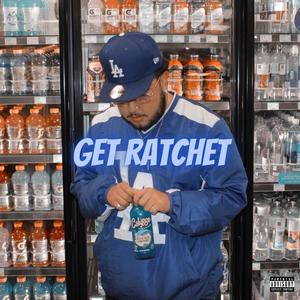 Get Ratchet (Explicit)