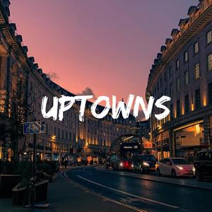 Uptowns