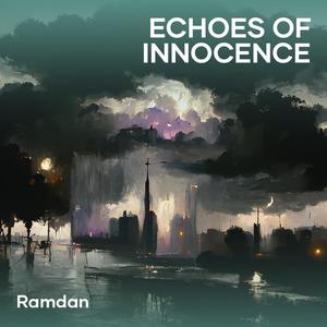 Echoes of Innocence