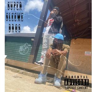 Super Sleeme Bros (Explicit)