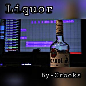 Liquor (Explicit)