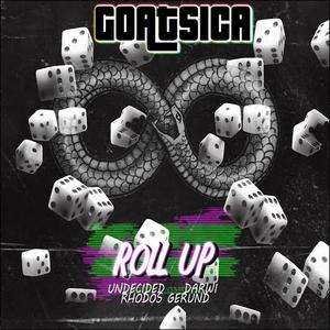 Roll up (feat. Rhodos Gerund, UNDECIDED & Darwi) (Explicit)