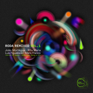 Roda Remixed Vol.1