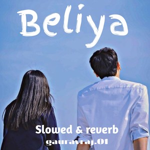 Beliya (slowed reverb)