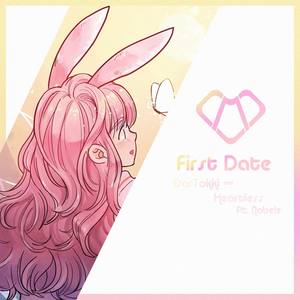 First Date (feat. Nobelz)