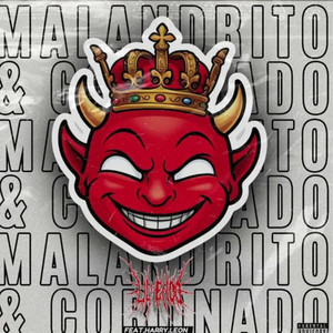 Malandrito y Coronado (Explicit)