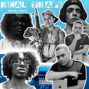 Real Trap? (Explicit)