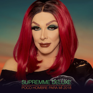 Poco Hombre para Mí 2018