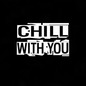 Chill wit you (feat. Lil Marco) [Explicit]