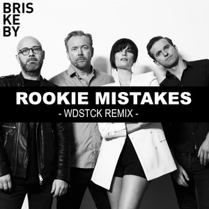 Rookie Mistakes (Wdstck Remix)