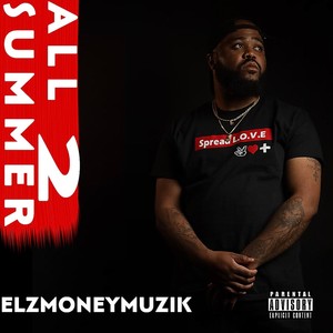 All Summer 2 (Explicit)