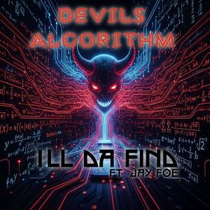 Devils Algorithm (feat. JAY FOE) (Explicit)