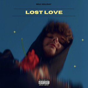 Lost Love (Explicit)