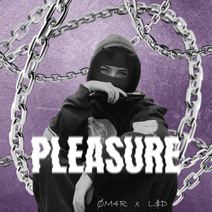 Pleasure (Explicit)