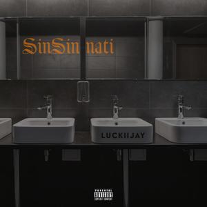 SinSinnati (Explicit)