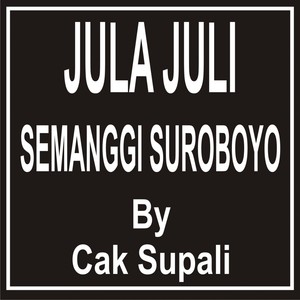 Jula Juli Semanggi Suroboyo