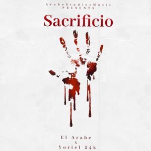 Sacrificio (feat. Yoriel 24k) (Explicit)