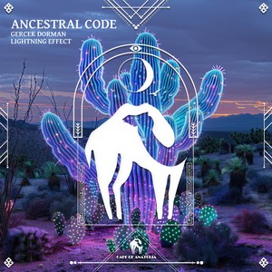 Ancestral Code (Lightning Effect Remix V1)